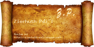 Zierhuth Pál névjegykártya